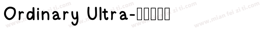 Ordinary Ultra字体转换